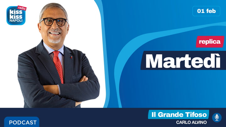 Replica del 01/02/2022 - Il Grande Tifoso (AUDIO)