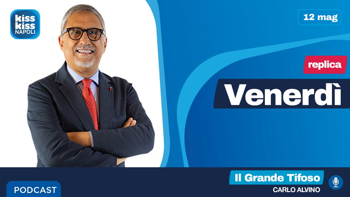 Replica del 12/05/2023 -Il Grande Tifoso (AUDIO)