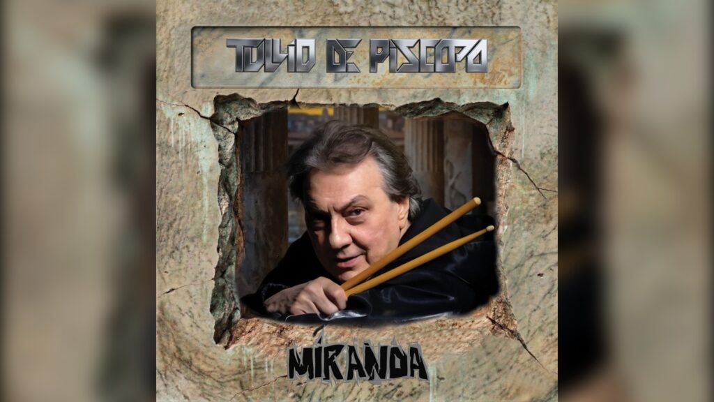 Tullio De Piscopo pubblica oggi “Miranda” in vinile: il brano nasce da un groove del 1972 rimasto per oltre 50 anni nel cassetto.